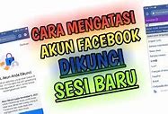 Cara Membuka Akun Facebook Yg Dikunci